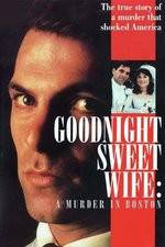 Watch Goodnight Sweet Wife: A Murder in Boston Vidbull
