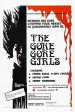 Watch The Gore Gore Girls Vidbull