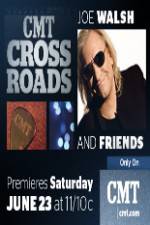 Watch CMT Crossroads: Joe Walsh & Friends Vidbull