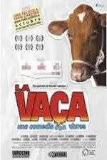 Watch La Vaca - Holy Cow Vidbull