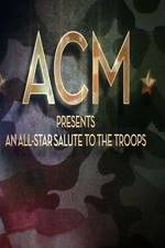 Watch ACM Presents An All-Star Tribute to the Troops 2014 Vidbull