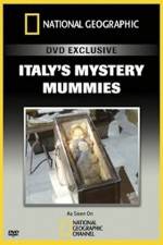 Watch National Geographic Explorer: Italy's Mystery Mummies Vidbull