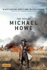 Watch The Outlaw Michael Howe Vidbull