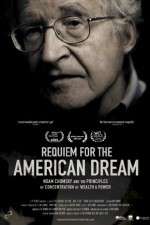 Watch Requiem for the American Dream Vidbull