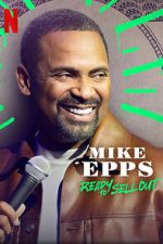 Watch Mike Epps: Ready to Sell Out Vidbull