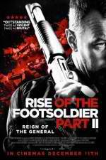 Watch Rise of the Footsoldier Part II Vidbull