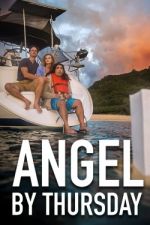 Watch Angel by Thursday Vidbull