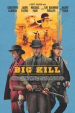 Watch Big Kill Vidbull