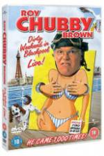 Watch Roy Chubby Brown Dirty Weekend in Blackpool Live Vidbull