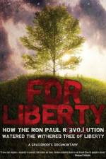 Watch For Liberty How the Ron Paul Revolution Watered the Withered Tree of Liberty Vidbull