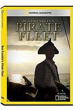 Watch National Geographic: Ben Franklins Pirate Fleet Vidbull