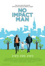 Watch No Impact Man: The Documentary Vidbull
