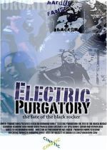 Watch Electric Purgatory: The Fate of the Black Rocker Vidbull