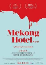 Watch Mekong Hotel Vidbull