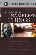 Watch The Loss of Nameless Things Vidbull