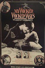 Watch My Wicked, Wicked Ways: The Legend of Errol Flynn Vidbull