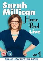 Watch Sarah Millican: Home Bird Live Vidbull