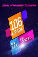 Watch 106 & Park 10th Anniversary Special Vidbull