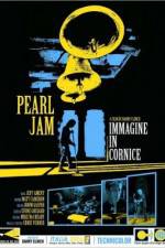 Watch Pearl Jam Immagine in Cornice - Live in Italy 2006 Vidbull
