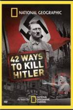 Watch National Geographic: 42 Ways to Kill Hitler Vidbull