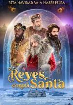 Watch Reyes contra Santa Vidbull