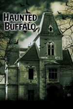Watch Haunted Buffalo Vidbull