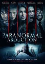 Watch Paranormal Abduction Vidbull