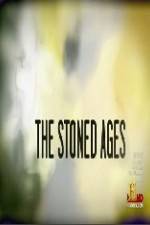 Watch History Channel The Stoned Ages Vidbull