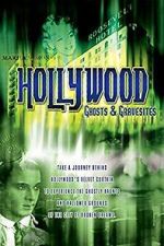 Watch Hollywood Ghosts & Gravesites Vidbull
