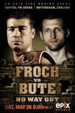 Watch IBF World Super Middleweight Championship Carl Froch Vs Lucian Bute Vidbull