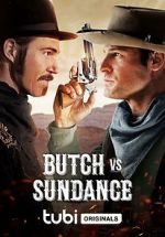 Watch Butch vs. Sundance Vidbull