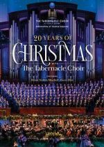 Watch 20 Years of Christmas with the Tabernacle Choir (TV Special 2021) Vidbull