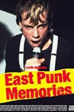 Watch East Punk Memories Vidbull