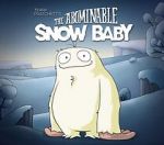 Watch The Abominable Snow Baby Vidbull