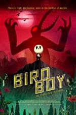 Watch Birdboy: The Forgotten Children Vidbull