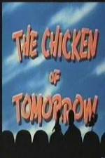 Watch The Chicken of Tomorrow - mst3k Vidbull