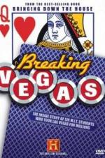 Watch Breaking Vegas Vidbull