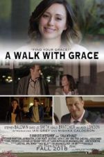 Watch A Walk with Grace Vidbull