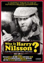 Watch Who Is Harry Nilsson (And Why Is Everybody Talkin\' About Him?) Vidbull