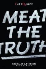 Watch Meat the Truth Vidbull