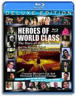 Watch Heroes of World Class: The Story of the Von Erichs and the Rise and Fall of World Class Championship Wrestling Vidbull