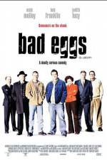 Watch Bad Eggs Vidbull