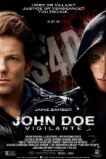 Watch John Doe: Vigilante Vidbull