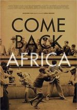 Watch Come Back, Africa Vidbull