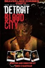Watch Detroit Blood City Vidbull