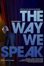 Watch The Way We Speak Vidbull