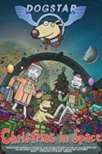 Watch Dogstar: Christmas in Space Vidbull