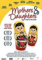 Watch Mothers & Daughters Vidbull