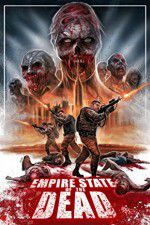 Watch Empire State of the Dead Vidbull