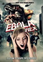 Watch Ebola Rex Vidbull
